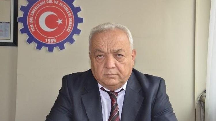 Emekliler Derneği Başkanı Mustafa Sarıoğlu;
