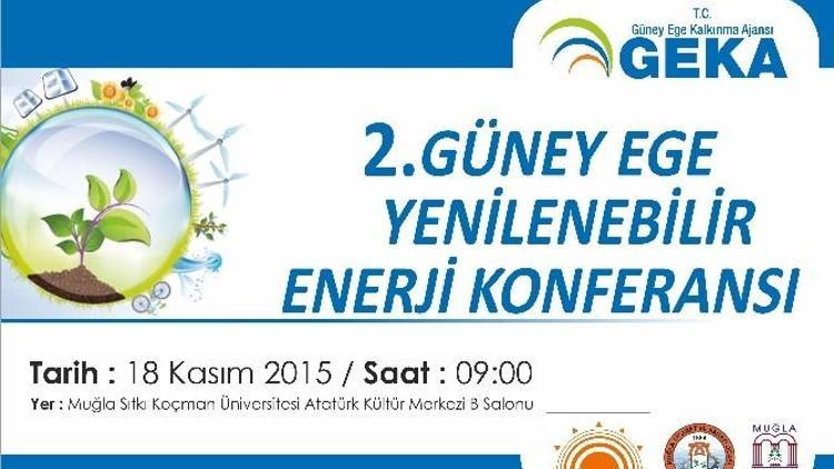 2. Güney Ege Yenilenebilir Enerji Konferansı Muğla’da Gerçekleştirilecek