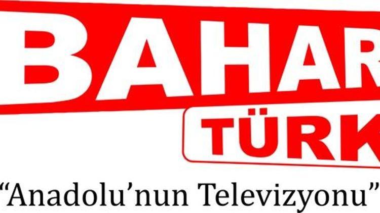 Bahartürk TV Ve TV27’den Yenilenme Atılımı