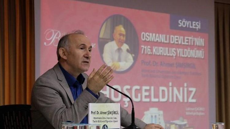 Prof. Dr. Ahmet Şimşirgil: “Osmanlı Başımızı Yere Eğdirecek Miras Bırakmadı”