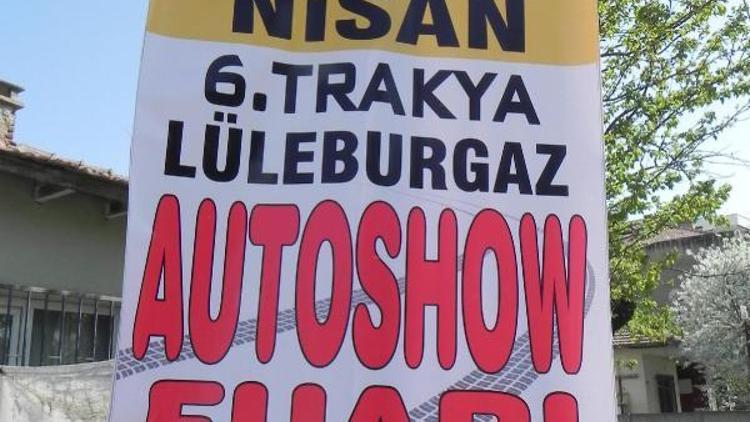 6.Trakya Lüleburgaz Autoshow Fuarı 20-24 Nisan’da