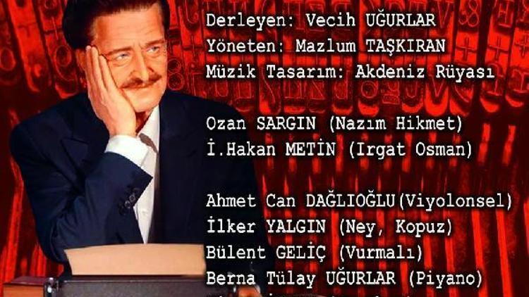 Müzikal Nazım Hikmet yorumu Adanada