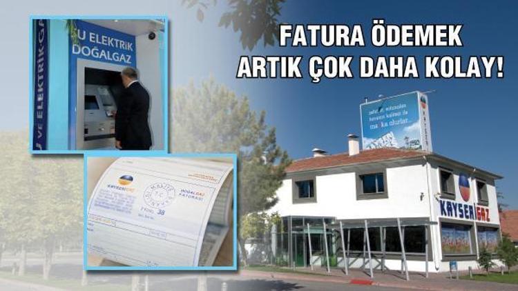 Doğalgaz faturalarını ödemek artık çok daha kolay