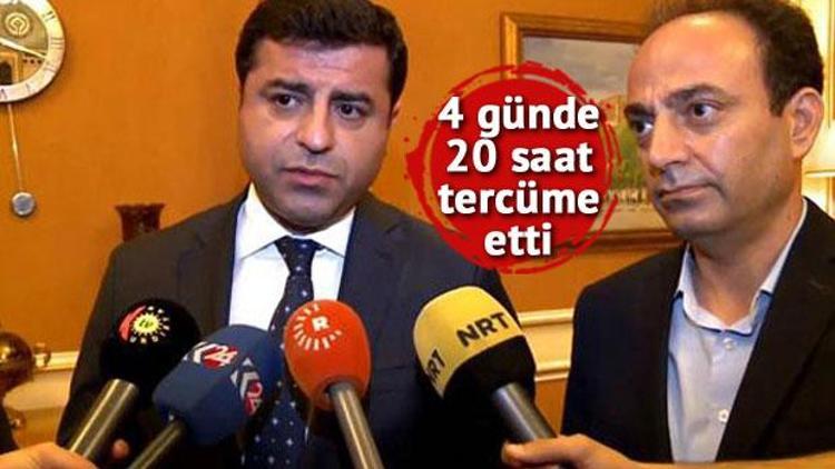 Baydemir 20 saat tercümanlık yaptı, Demirtaştan Kürtçe açıklaması...