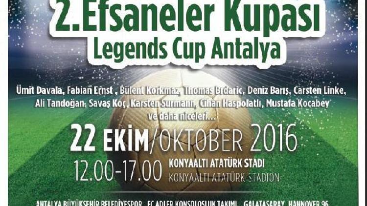 Efsaneler Antalyada buluşuyor