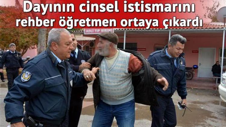 Dayının cinsel istismarını rehber öğretmen ortaya çıkardı