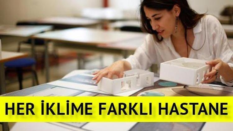 Her iklime farklı hastane modeli