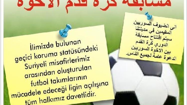 Suriyelerin futbol turnuvası başlıyor