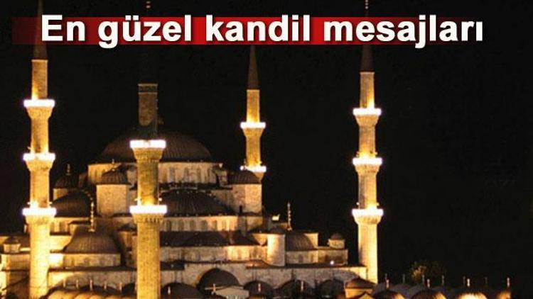 Kandil mesajları ile sevdiklerinizi mutlu edin (2017 - Mevlid Kandili)