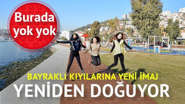 Bayraklı kıyıları yeniden doğuyor