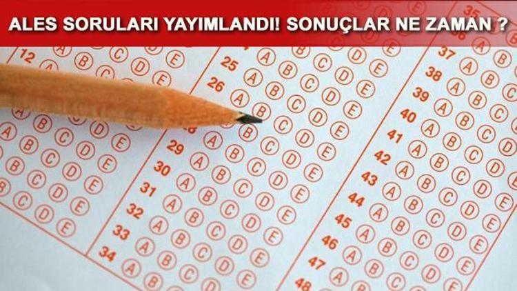 ALES sonuçları ne zaman açıklanacak Sonbahar dönemi soruları ve cevapları