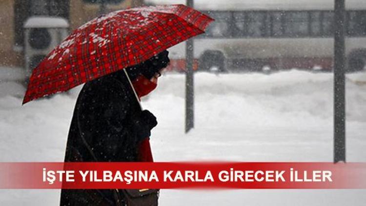 Yılbaşında havalar nasıl olacak 31 Aralık günü kar yağacak mı Meteorolojiden açıklama...