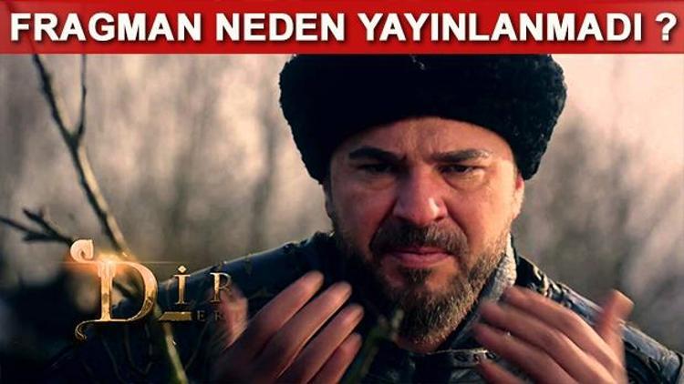 Diriliş Ertuğrul neden yayınlanmayacak Diriliş Ertuğrul 72. bölümü ne zaman yayınlanacak