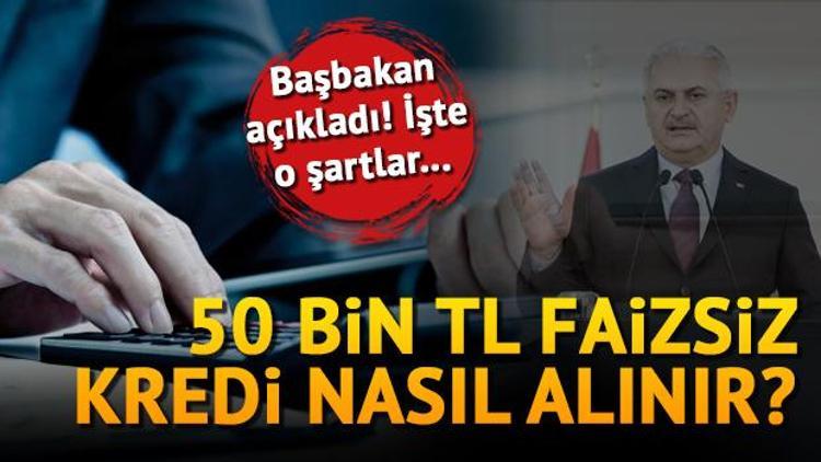 Esnafa 50 bin TL faizsiz kredi ne zaman ödenecek Kredi şartları nasıl olacak