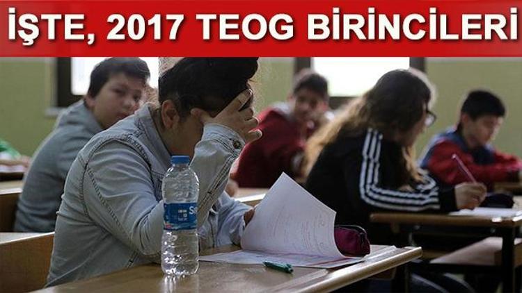 TEOG 2016-2017 birincileri belli oldu