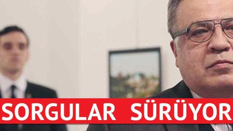 Rus Büyükelçi suikastı ile ilgili İzmirde gözaltına alınanların sorgusu sürüyor