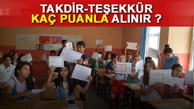 Kaç puanla takdir teşekkür alırım