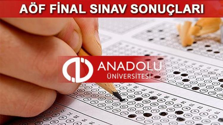 AÖF sınav sonuçları açıklandı mı 2017 AÖF final sınavı