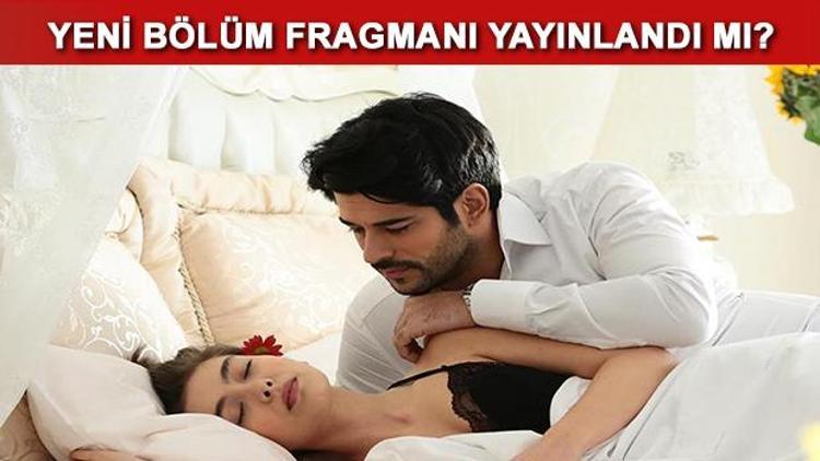 Kara Sevda son bölümün ardından 54. bölüm fragmanı yayınlandı mı