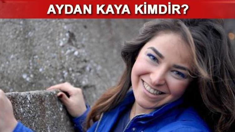 Aydan Kaya kimdir Kaç yaşında