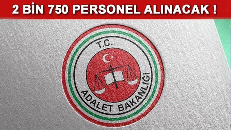 Adalet Bakanlığı 2 bin 750 personel alımı yapacak