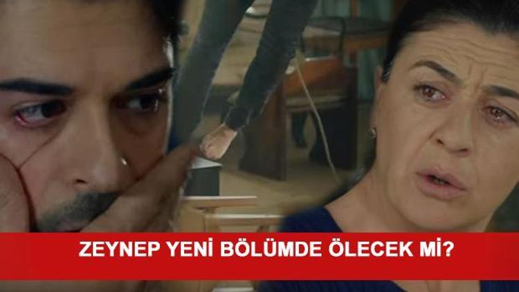 Kara Sevdada Zeynep ölecek mi Yeni fragman yayınlandı mı