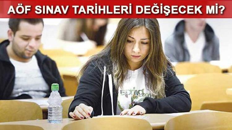 AÖF akademik sınav takvimi değişecek mi