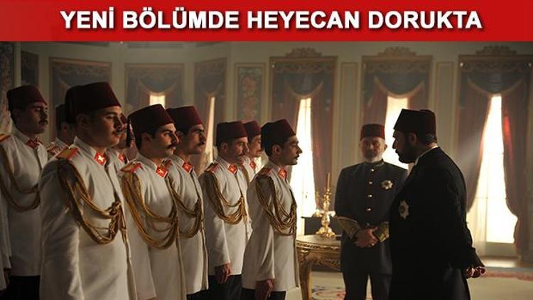 Payitaht Abdülhamid 2. bölüm fragmanı yayınlandı: Hain ortaya mı çıkıyor