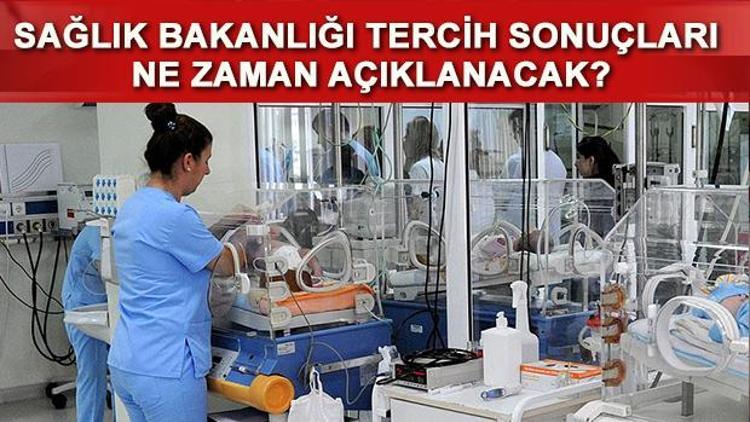 Sağlık Bakanlığı KPSS tercih sonuçları ne zaman açıklanacak