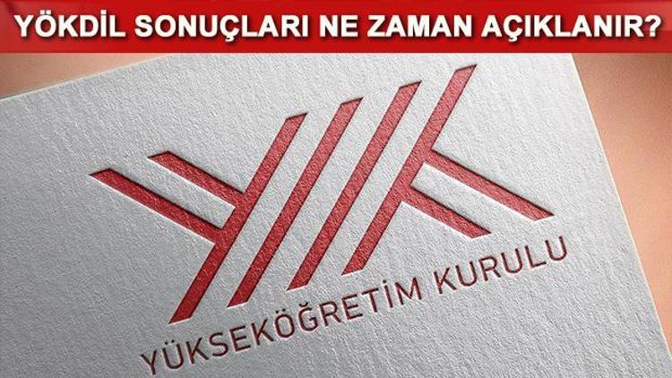 YÖKDİL sonuçları ne zaman açıklanacak Tarih belli oldu mu