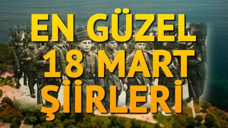 18 Mart Çanakkale Zaferinin 102 yıl dönümünde bugüne özel şiirler ve 18 Mart Zaferinin önemi