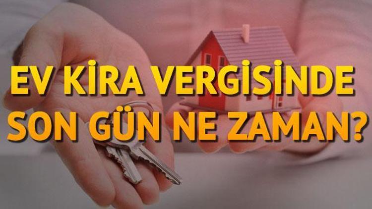 Kira geliri vergisinde son gün ne zaman