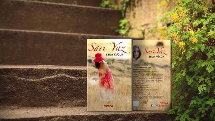Yazar Seda Küçük’ten sıcak bir aşk romanı “SARI YAZ”