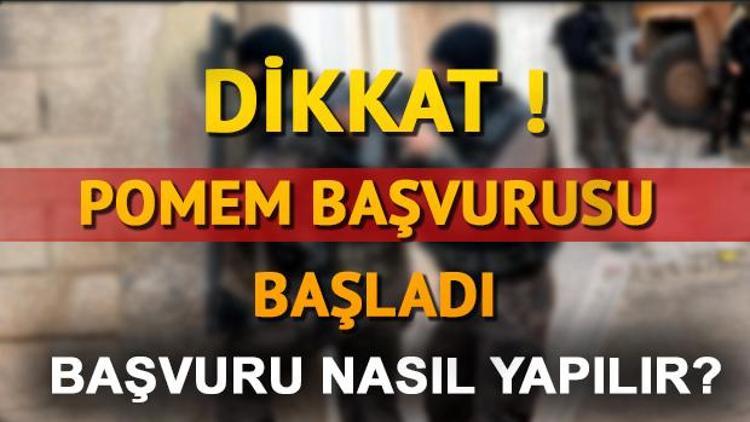 POMEM 10 bin polis alımı başvuru şartları nelerdir 10 bin polis alımı başvurusu nasıl yapılır