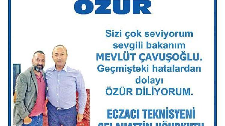 Gazete ilanıyla Bakan Çavuşoğludan özür diledi