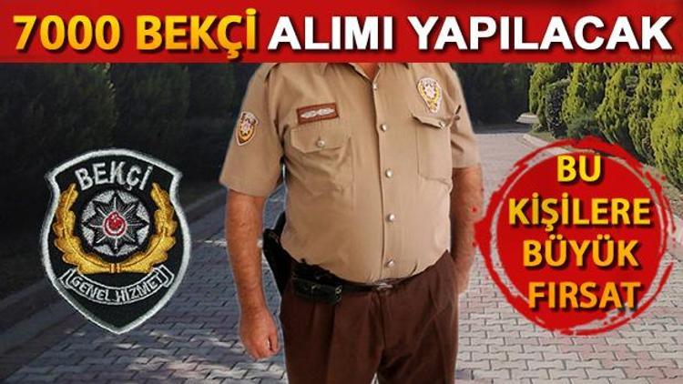 Bekçi alımı başvuru şartları nelerdir 7000 bekçi alımı ne zaman yapılacak