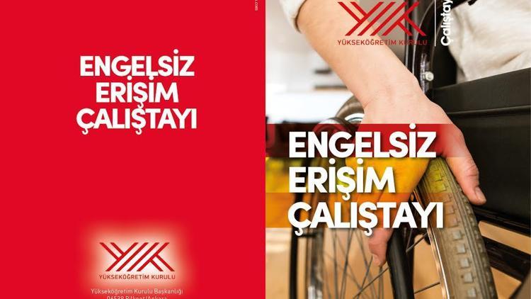 YÖK’ten ‘Engelsiz Erişim Çalıştayı’