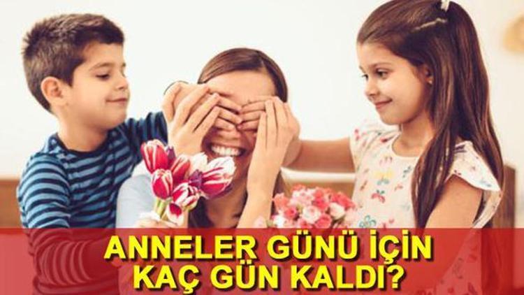 Anneler Günü ne zaman, hangi gün kutlanacak Anneler Günü için etkinlikler düzenleniyor