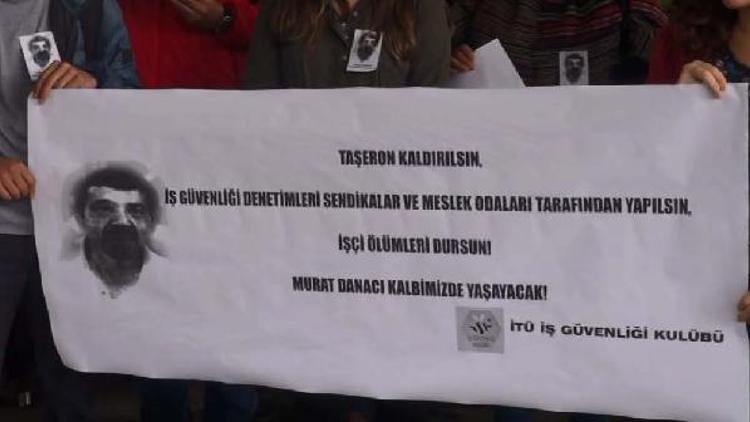 İTÜde işçi ölümü protestosu