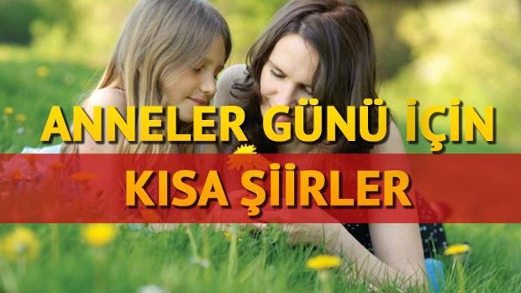 Anneler Günü şiiri ile annenizin bu önemli gününe değer katın