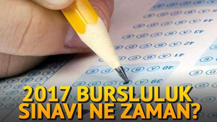 Bursluluk sınavı ne zaman İşte, 2017 PYBS tarihi