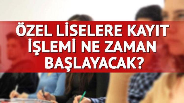 Özel liselere kayıt ne zaman başlayacak - MEB uyardı..