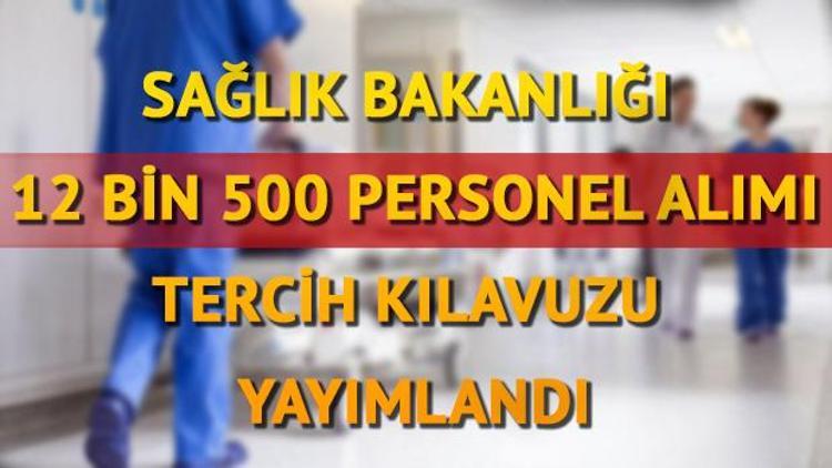 Sağlık Bakanlığı personel alımı branş dağılımı nasıl yapılacak Bakanlıktan adaylara yeni duyuru