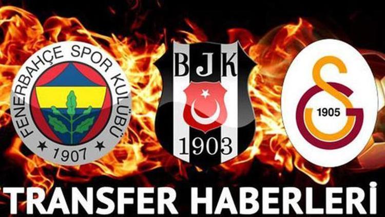 Beşiktaş, Fenerbaçe ve Galatasaraydan son dakika trasfer haberleri