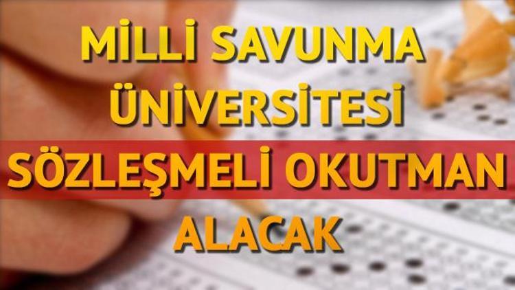 Milli Savunma Bakanlığı açıktan öğretmen alımı yapacak