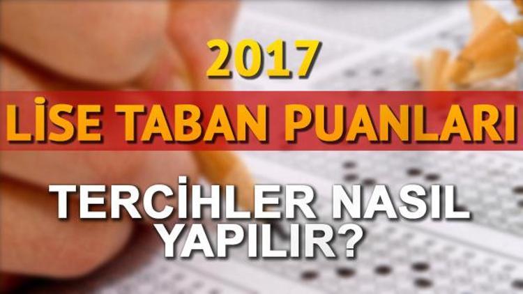 TEOG lise taban puanları nasıl öğrenilir 2017 TEOG tercihleri nasıl yapılacak