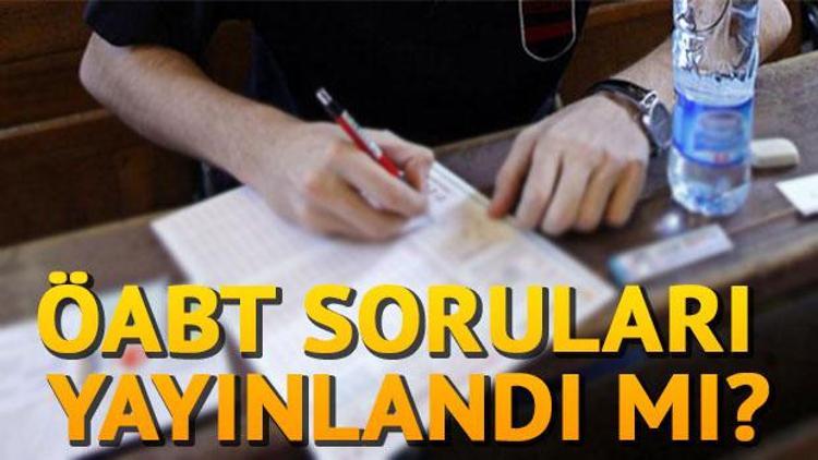 2017 ÖABT soru ve cevapları ÖSYM tarafından erişime açıldı