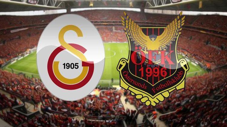 Galatasaray Östersunds maçı hangi kanalda Galatasaray maçı saat kaçta ekranlarda olacak