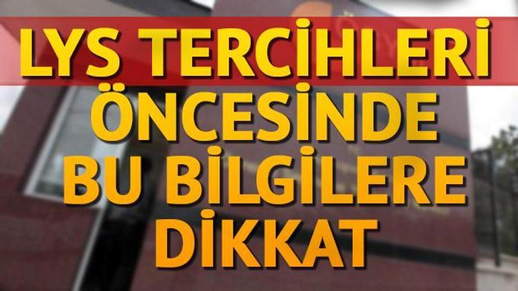 LYS tercihleri ne zaman bitecek 2017 LYS tercih kılavuzunda dikkat edilmesi gerekenler