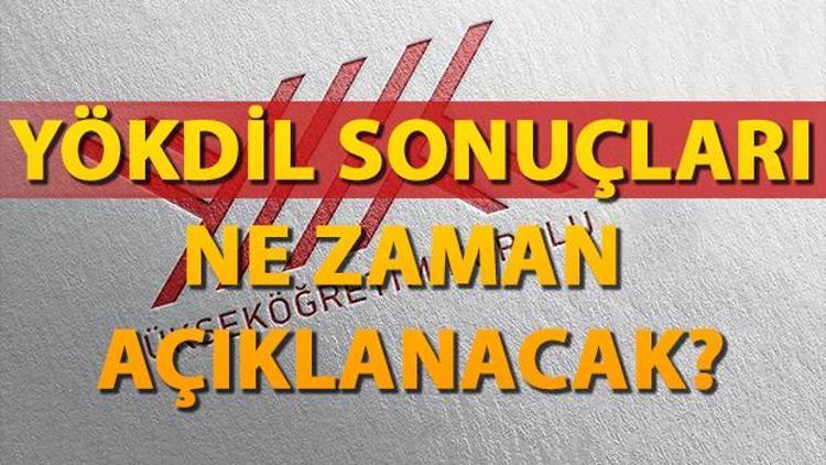 2017 YÖKDİL sınav sonuçları ne zaman açıklanacak YÖKDİL sınavına nasıl itiraz edilir